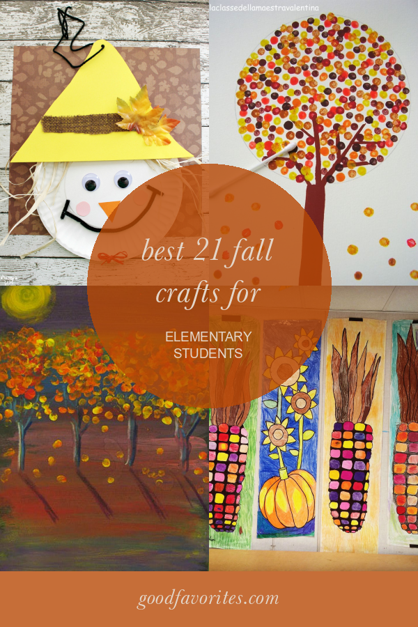 best-21-fall-crafts-for-elementary-students-home-family-style-and